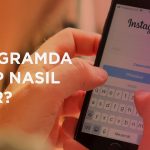 Instagram Hesabı Nasıl Açılır